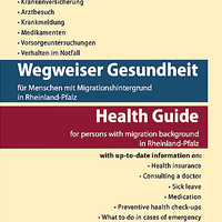 Titelseite eines Flyers, auf dem in Deutsch und Englisch steht: Wegweiser Gesundheit.